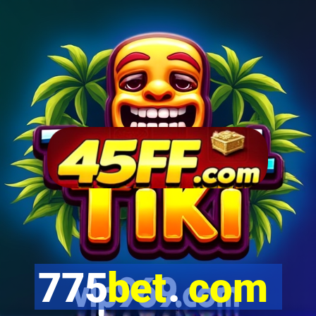 775bet. com